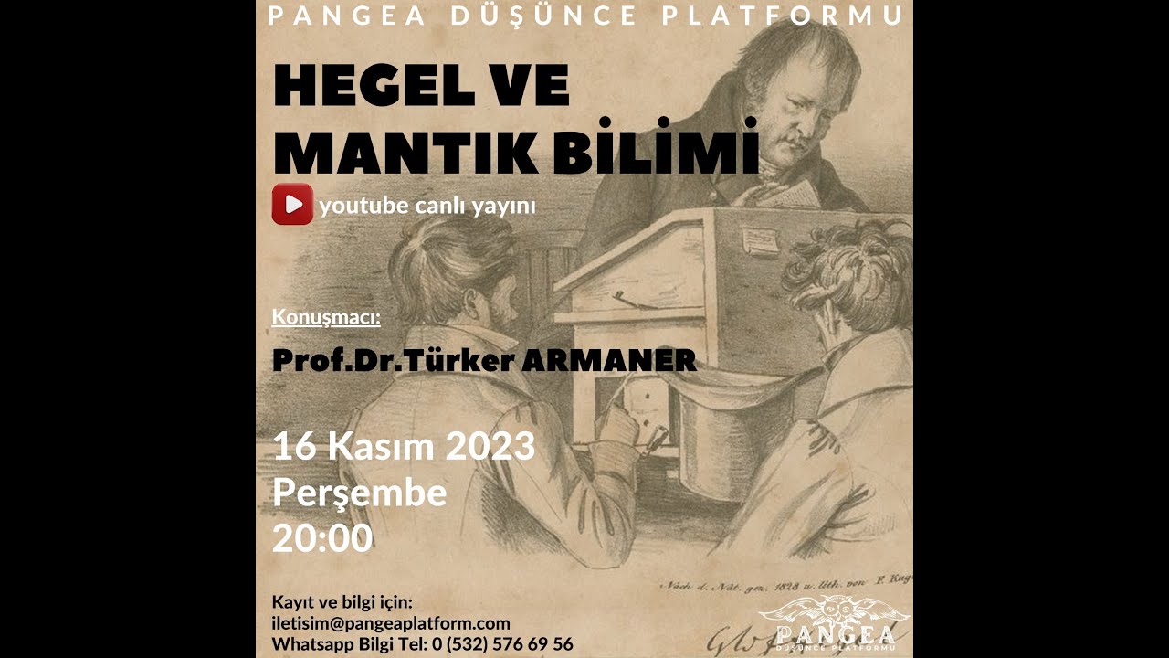 Türker ARMANER / Hegel ve Mantık Bilimi