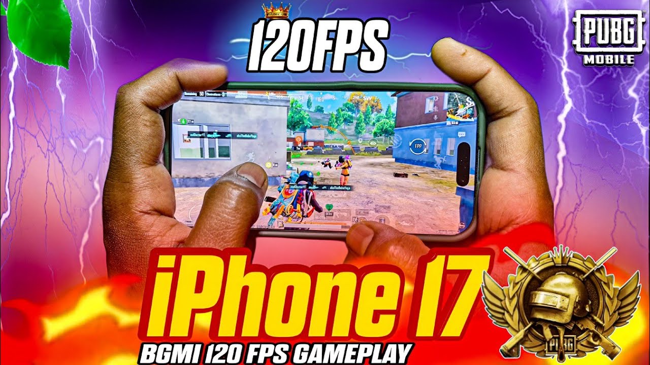 iPhone 17 PUBG & BGMI for Gaming? | Watch You Bgmi 120 Fps Gameplay?