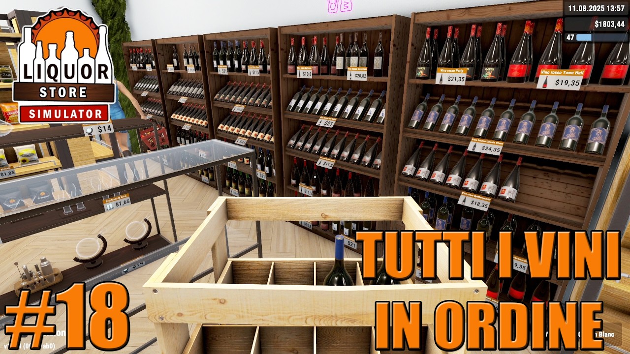 Liquor Store Simulator - Gameplay ITA - Let's Play #18 - Mettiamo in ordine la merce