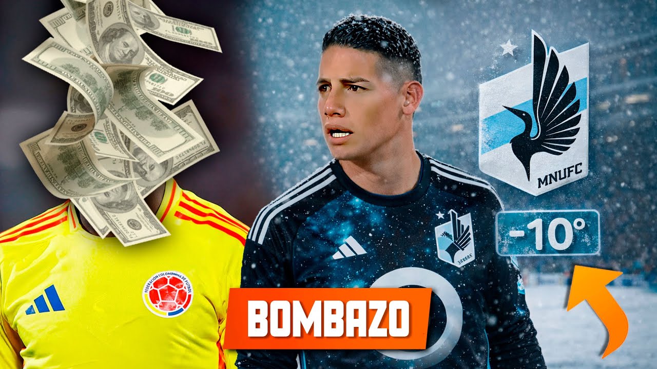 BOMBAZO! 25 MILLONES x COLOMBIANO OFERTA CONFIRMADA l JAMES NUEVOS DETALLES MINNESOTA UNITED
