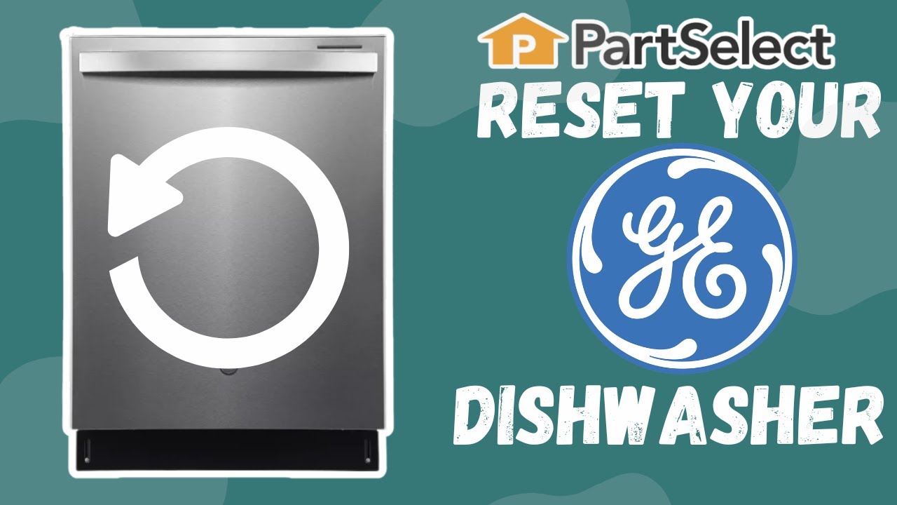Dishwasher Not Working? This is How to Reset Your GE Dishwasher!