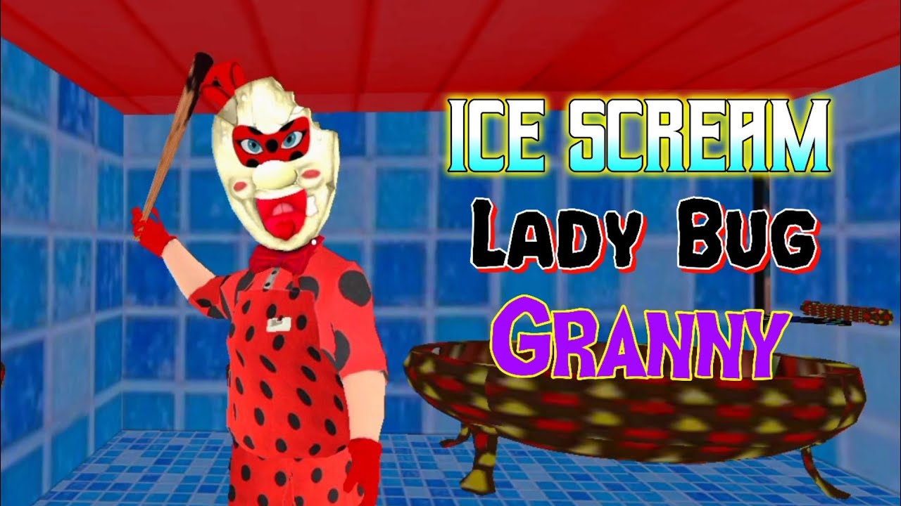 Lady Bug Ice Scream Granny Full Gameplay
