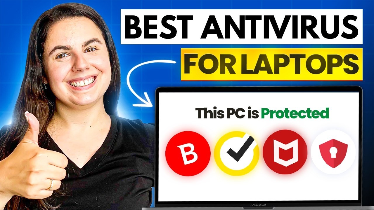 Best Antivirus for Laptops | Top 2026 Choices for Windows 11 and macOS