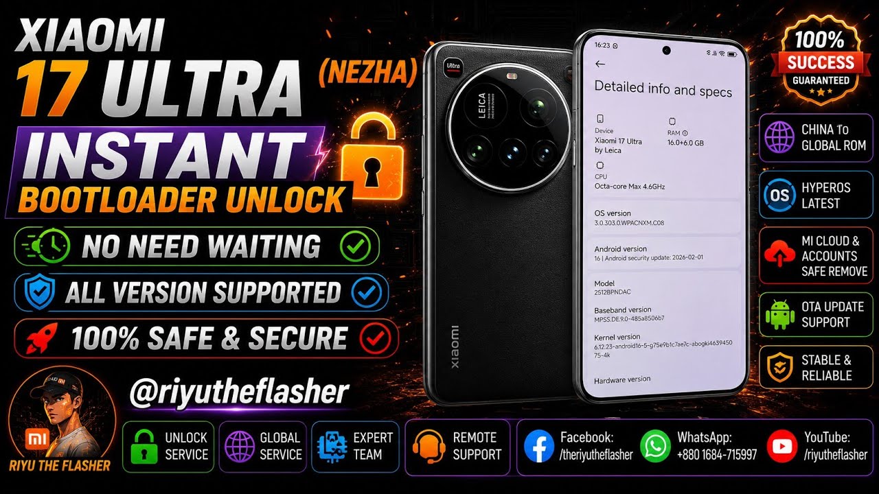 XIAOMI 17 ULTRA (NEZHA) INSTANT BOOTLOADER UNLOCK✅🆗NO NEED WAITING✅🆗ALL VERSION SUPPORTED✔️