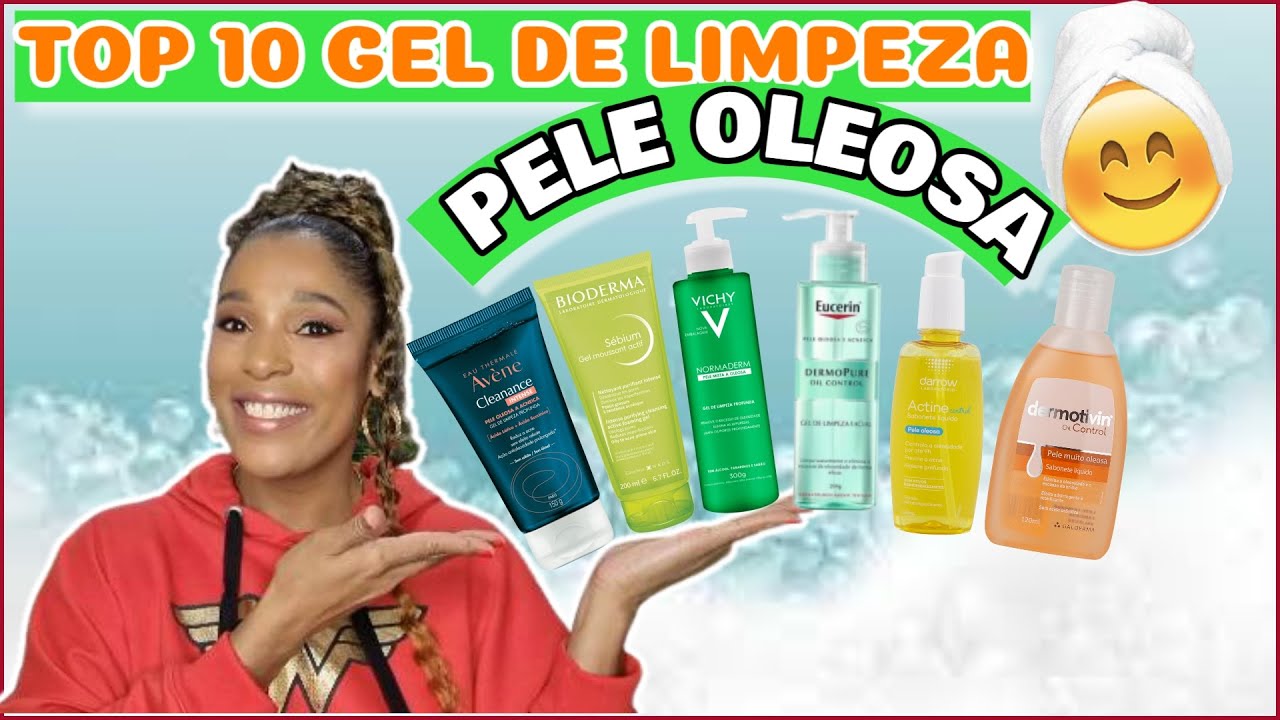 TOP 10 SABONETES LIQUIDOS PARA MELHORAR A OLEOSIDADE DA PELE