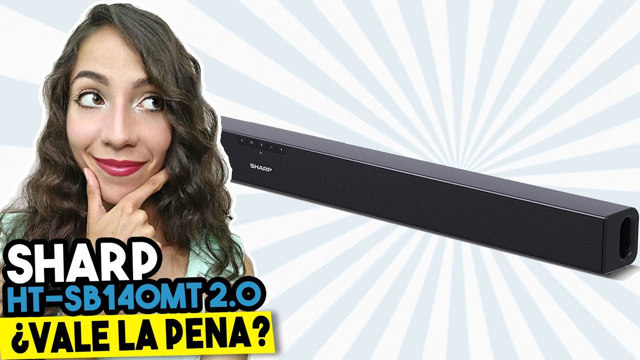 DESCUBRE la Barra de sonido Sharp HT-SB140MT 2.0 ▶An&aacute;lisis, Ventajas y Desventajas◀