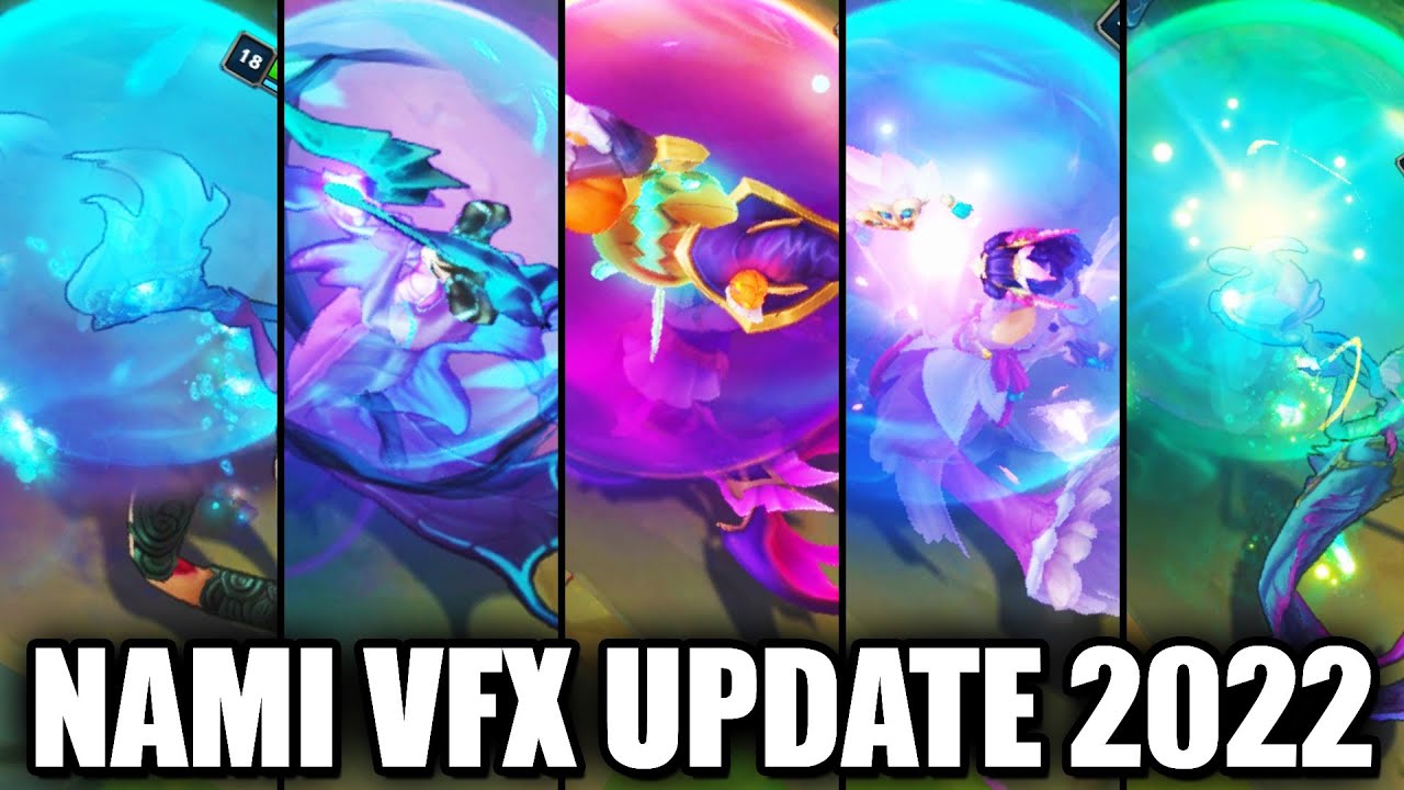 All Nami Skins Visual Effect VFX Update 2022 (League of Legends)