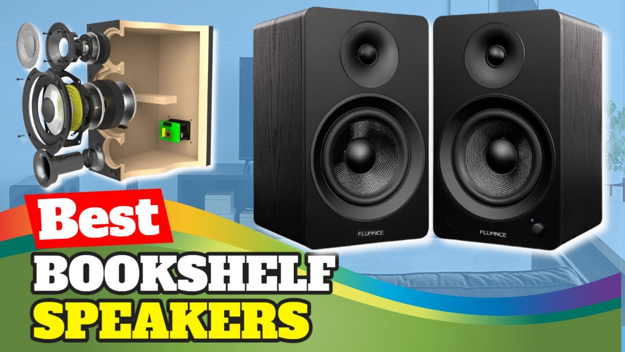 The Best Bookshelf Speaker Of 2022 | Top 5 Bookshelf Speakers Review