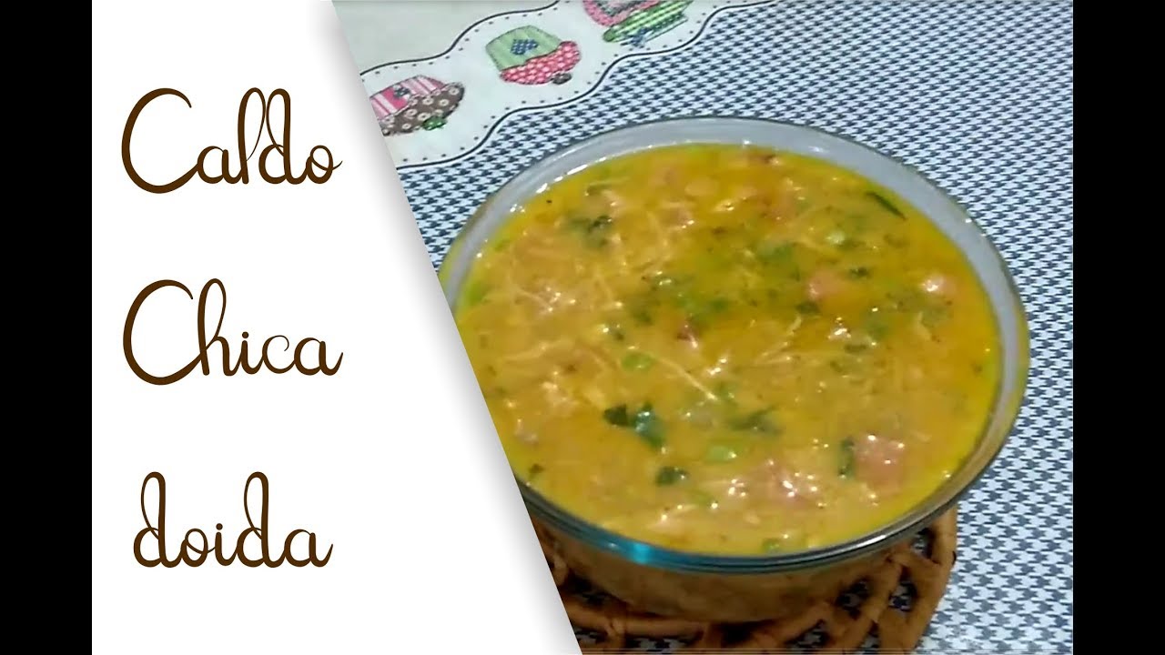 Caldo Chica Doida SUPIMPA!