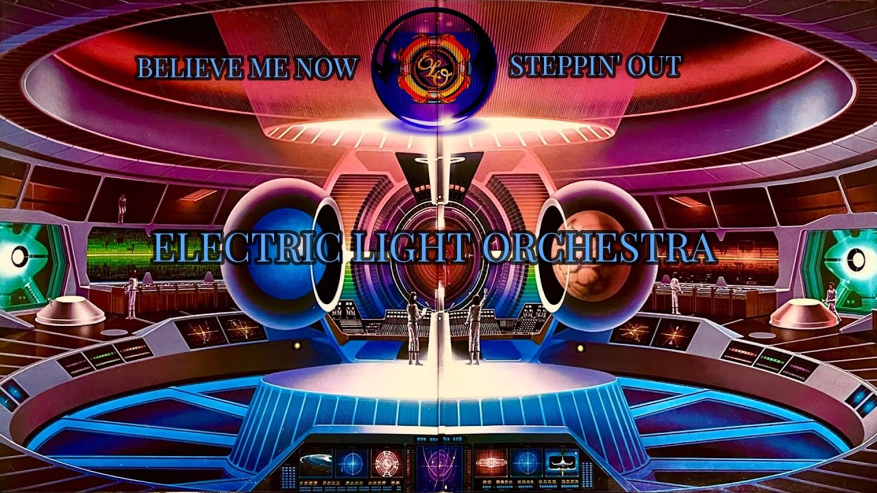 Electric Light Orchestra - Believe Me Now (Steppin' Out) (Jet Records Austria Pressing) (ELO)