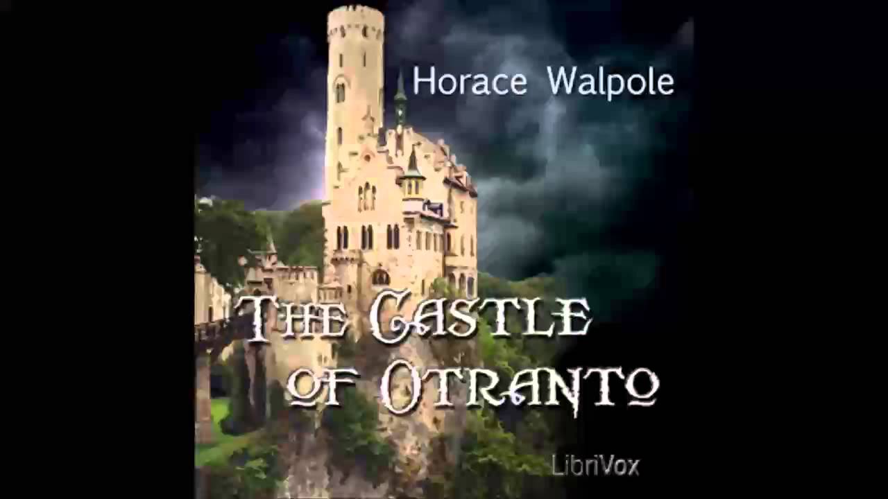 The Castle of Otranto (FULL Audiobook)