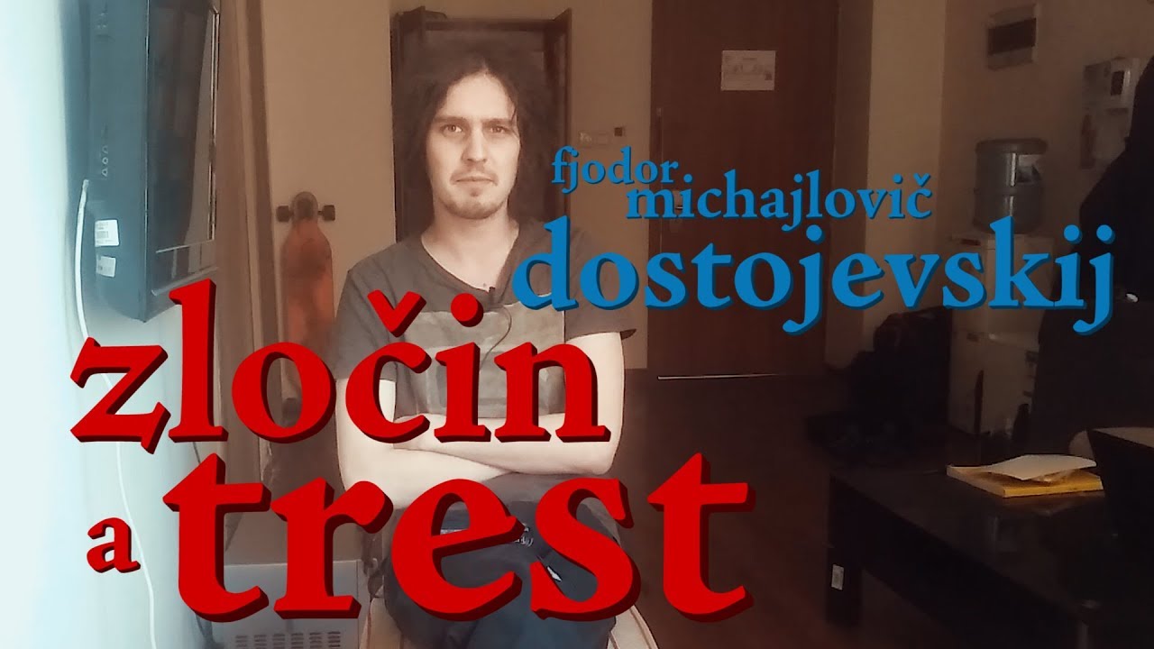 EP80 fjodor michajlovič dostojevskij - zločin a trest