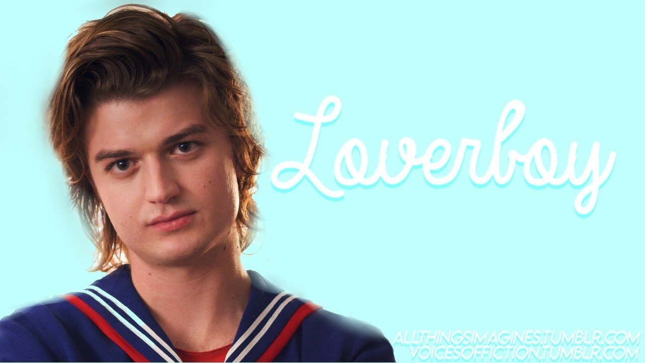 Loverboy | Steve Harrington x Listener