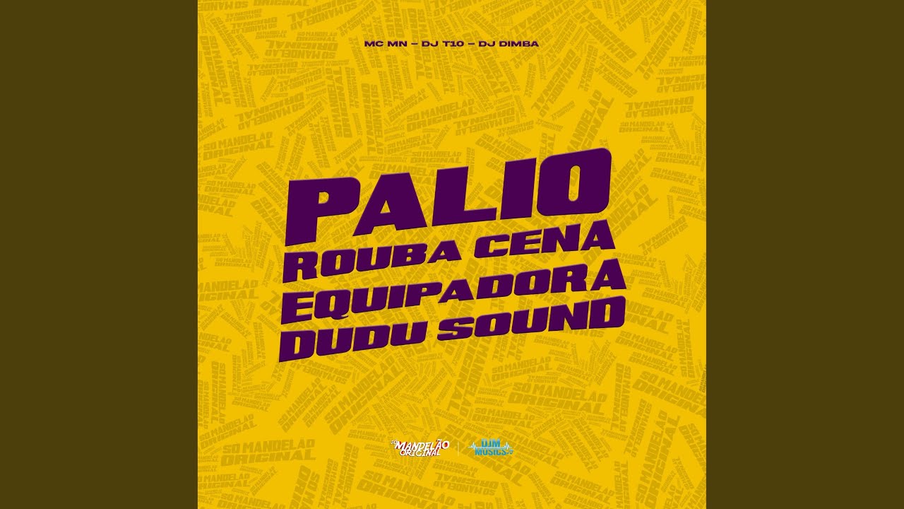 Palio Rouba Cena Equipadora Dudu Sound