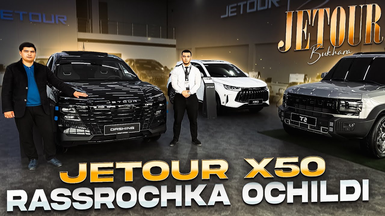 JETOUR NARXLARI ✅Jetour X 50 RASSROCHKA Ochildi👍Jetour X70 7 Kishilik Crassover🔥Jetour Dashing va T2
