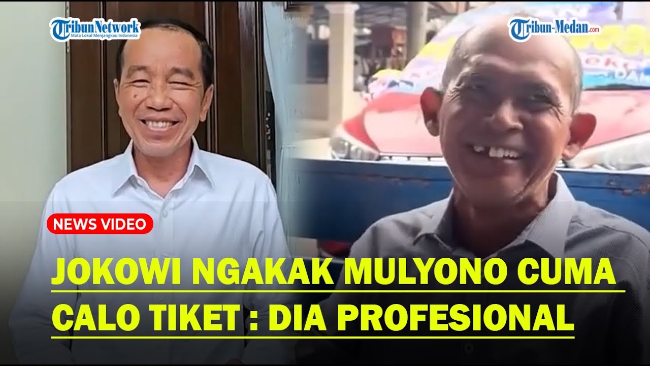JOKOWI NGAKAK Mulyono Dituding Calo Tiket di Terminal, Bela Teman Seangkatan : Dia Profesional