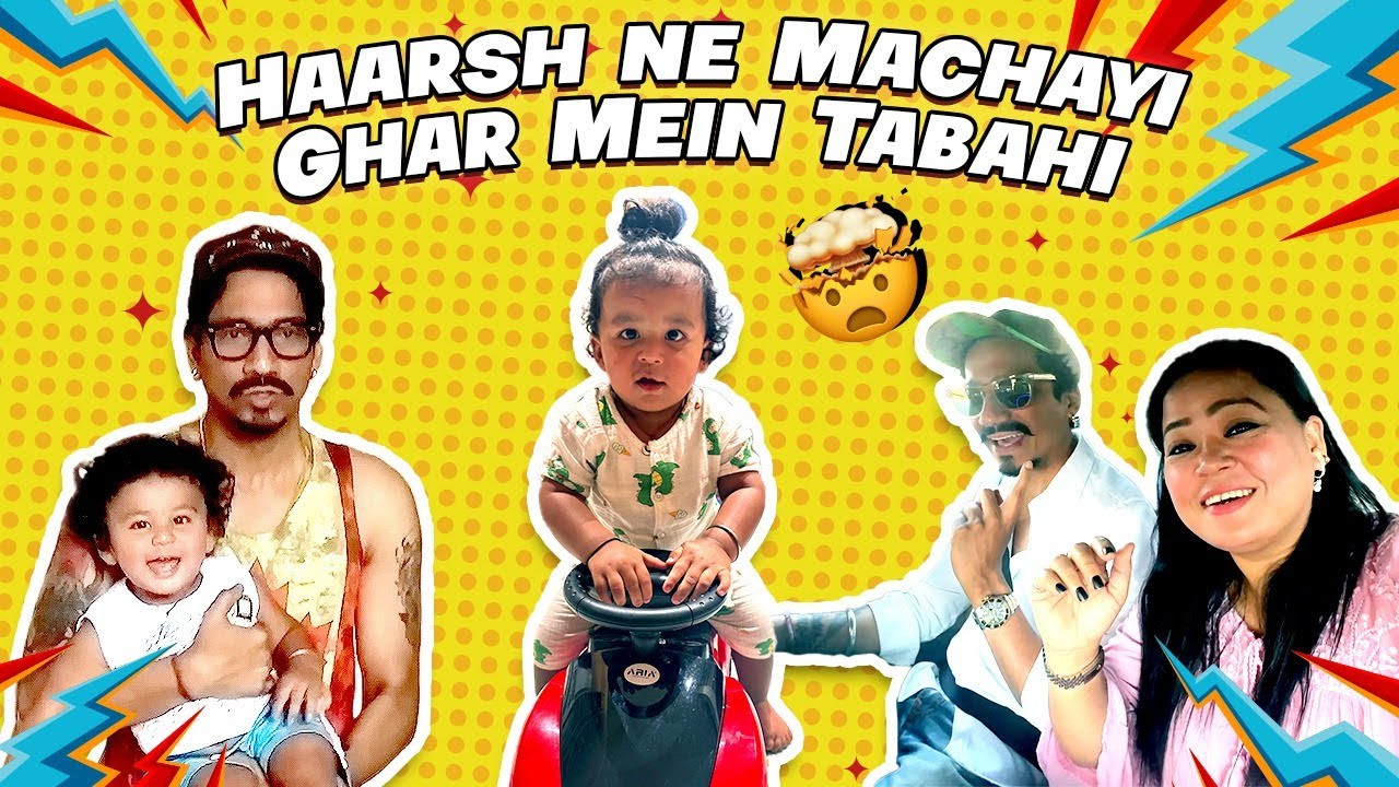 Haarsh Ne Machayi Ghar Mein Tabahi | Bharti Singh | Haarsh Limbachiyaa