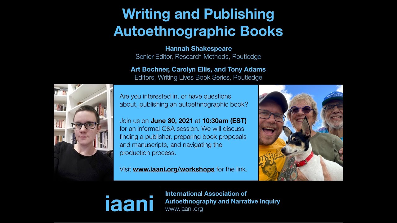 Writing and Publishing Autoethnographic Books