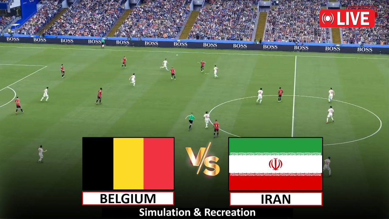🔴Live : Belgium vs Iran I Video Game Simulation I Full Match Live Stream I 22 June, 2026
