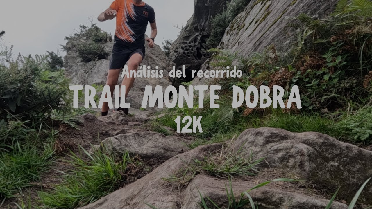 Análisis recorrido Trail Monte Dobra corto