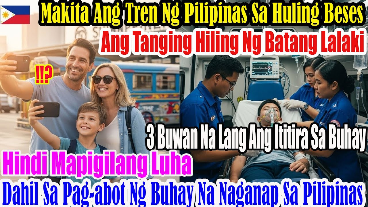 Amang may pag-aalinlangan sa Pilipinas pumunta sa Maynila tuparin hiling ng anak may sakit sa puso