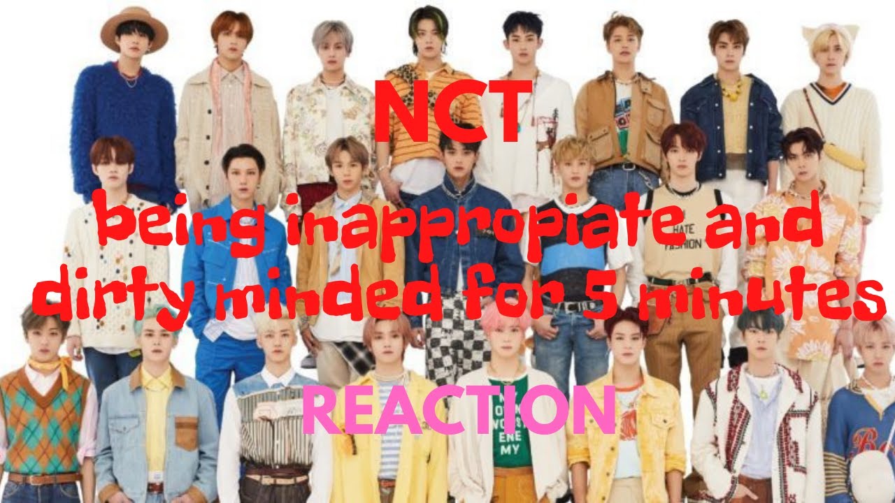 My Reaction for NCT being inappropriate and dirty minded for 5 minutes (Philippines)  with ENG SUB
