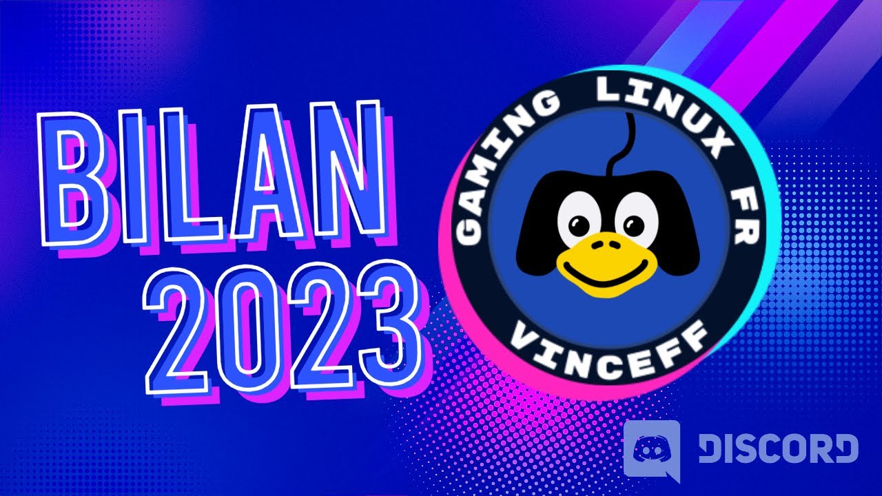 Mon bilan 2023 ! Chiffres, Gaming & Linux ;)