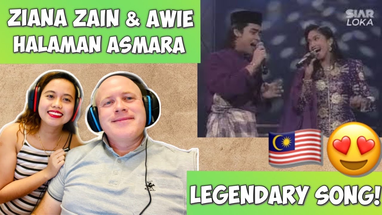 ZIANA ZAIN & AWIE - HALAMAN ASMARA | REACTION! 🇲🇾