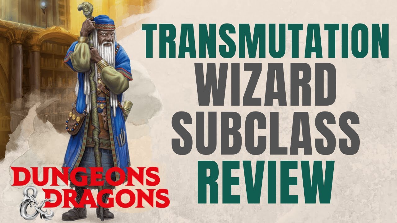 Transmutation Wizard - D&D 5e Subclass Series