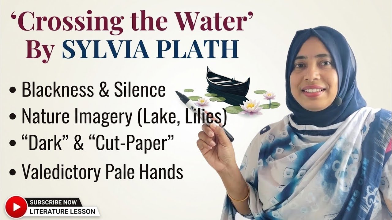 Crossing the Water by Sylvia Plath summary | বাংলা লেকচার | crossing the water by sylvia plath