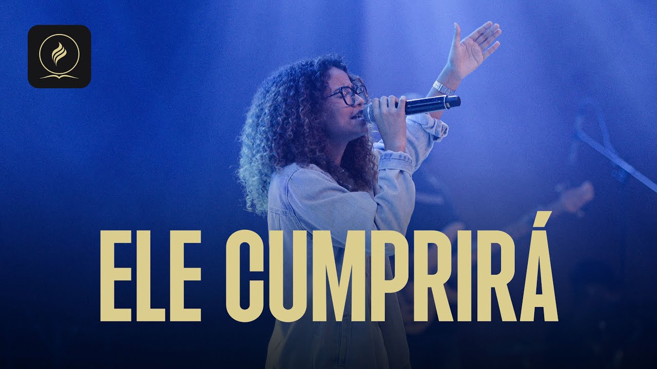 ELE CUMPRIRÁ  | LOUVOR ADVEC