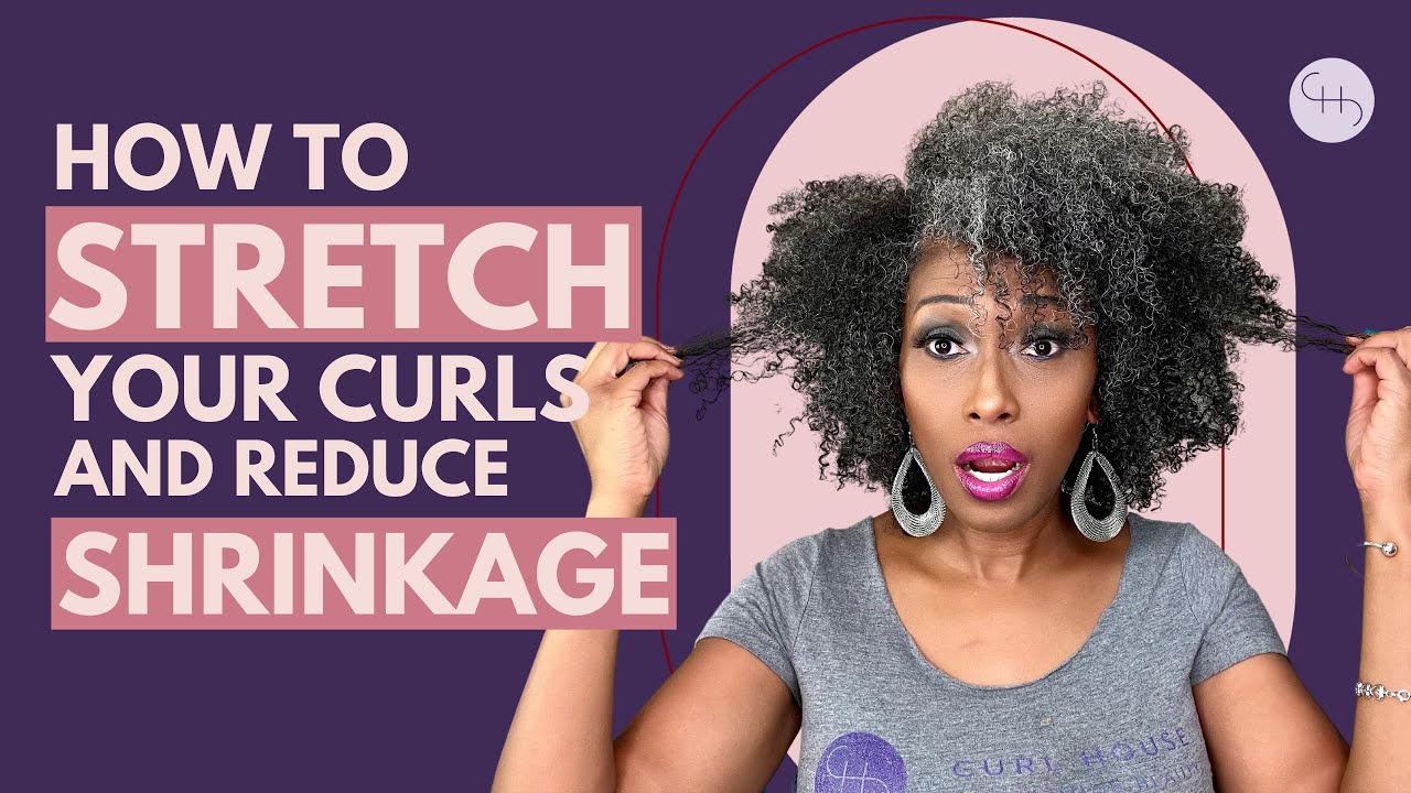 HOW TO STRETCH NATURAL CURLS WITHOUT HEAT
