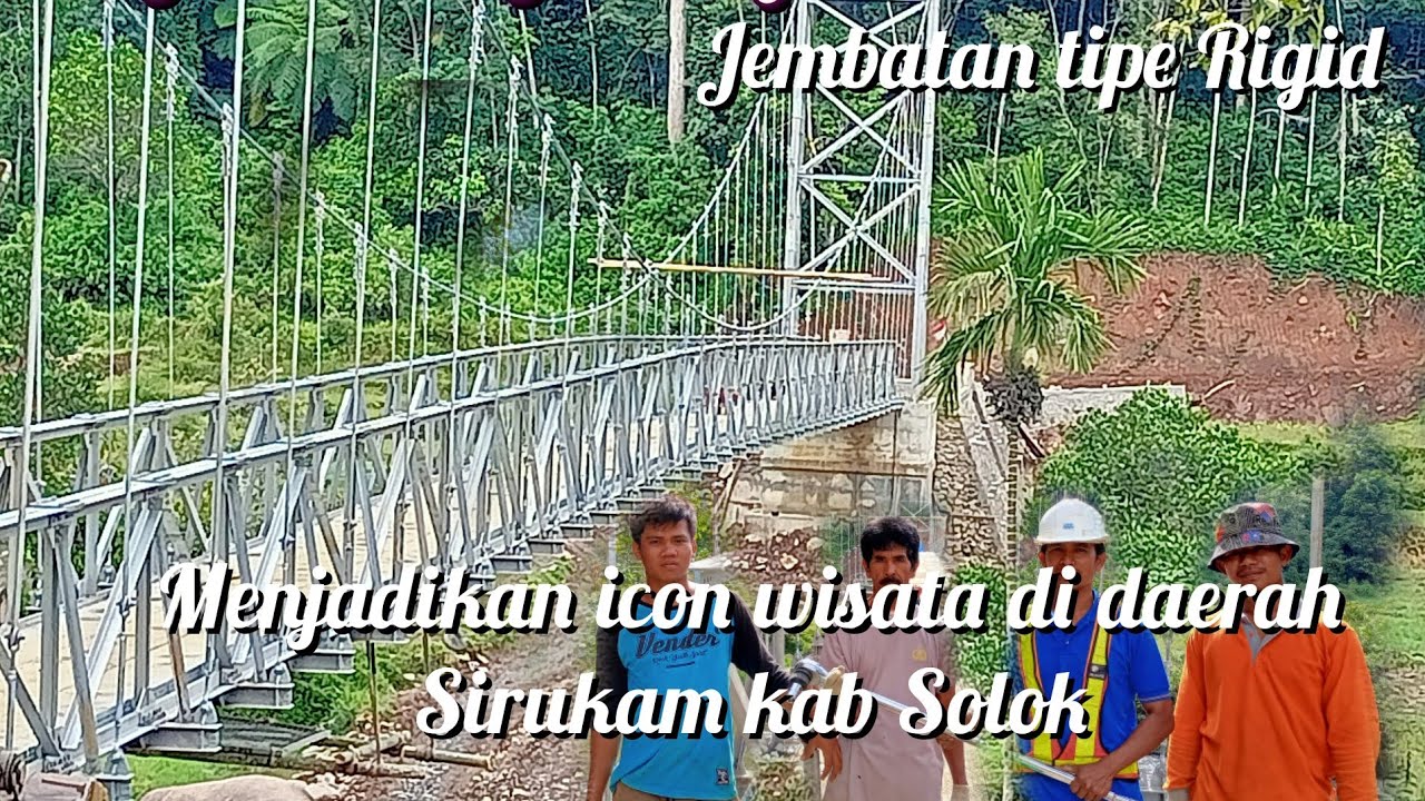 Pemasangan Jembatan Gantung Sawah Darek,Kab Solok