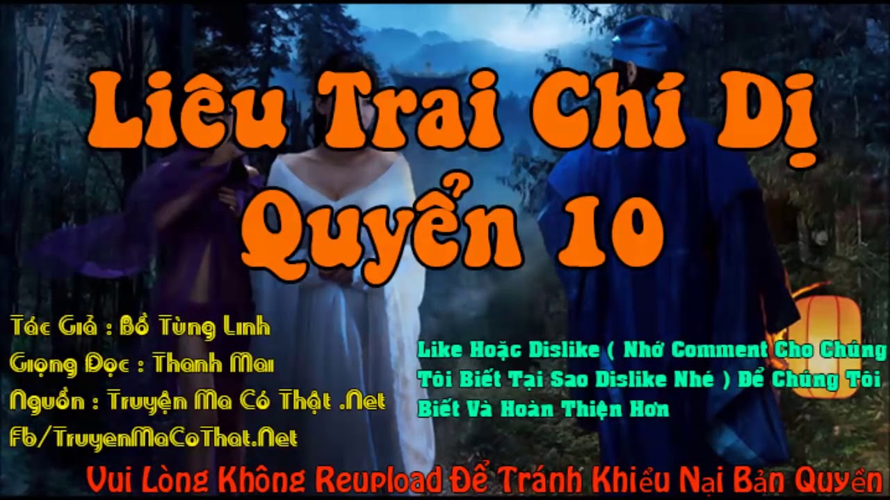 Truyện Ma Liêu Trai Chí Dị Quyển 10 Bồ Tùng Linh ( Audio Trọn Bộ 16 Quyển )
