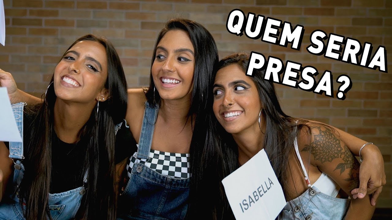 TAG: QUEM É MAIS PROVÁVEL | COM AS TRIGÊMEAS