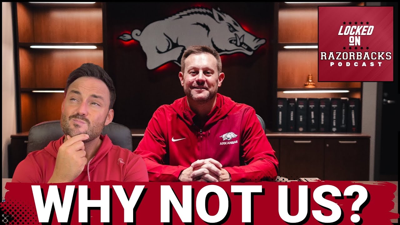 WHY NOT US: Can Arkansas Razorbacks Compete for a Championship? It’s Time to EXPECT Winning