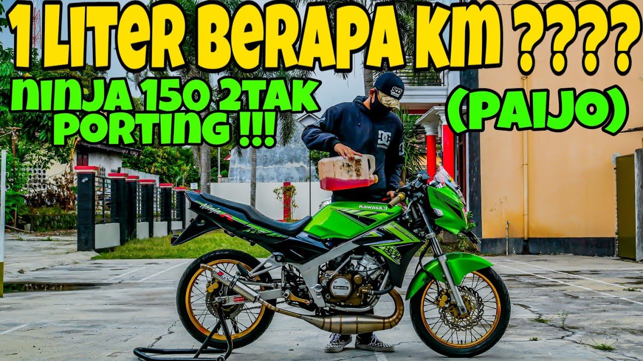 SEBERAPA BOROS NINJA 2TAK PORTING !!?