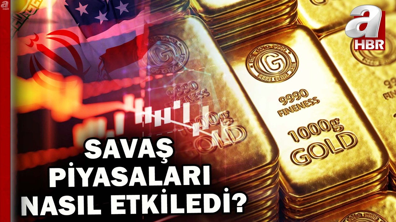 İran-ABD-İsrail savaşı piyasaları nasıl etkiliyor? | A Haber