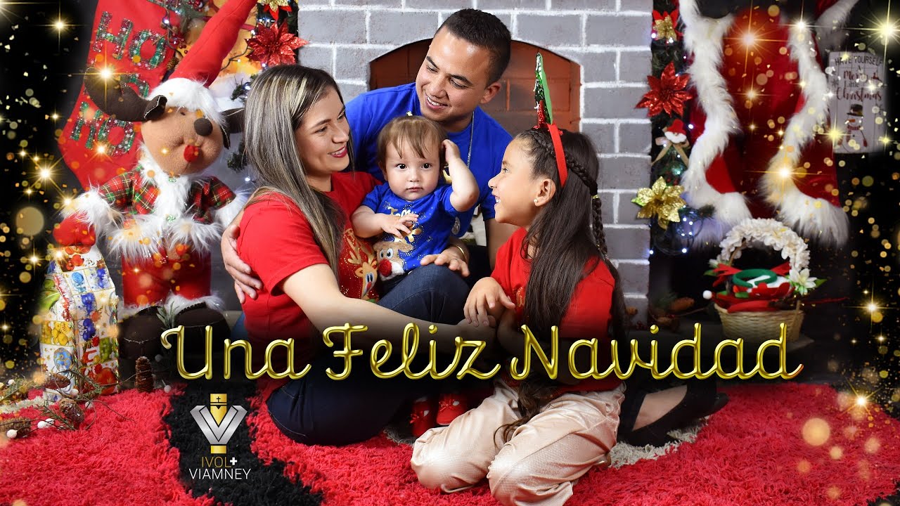 Una Feliz Navidad  (Video Oficial) - Ivol y Viamney