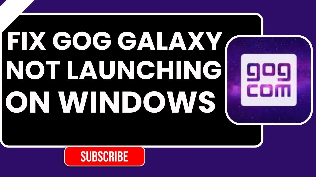 Как исправить ошибку &laquo;GOG Galaxy не запускается в Windows 11&raquo; (пошаговое руководство 2026)