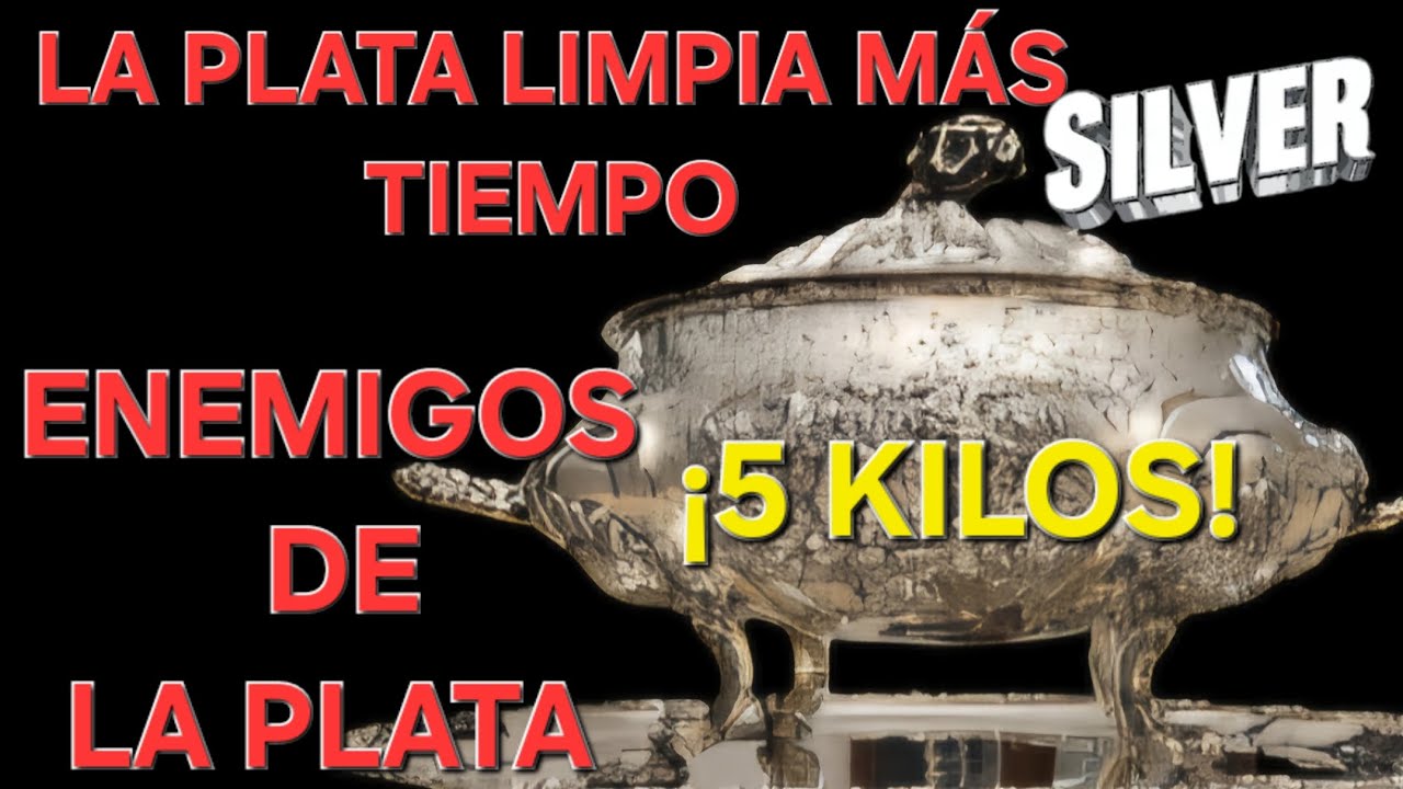PLATA LIMPIA MÁS TIEMPO SI CONOCES A SUS ETERNOS ENEMIGOS Mis Trucos / HOY 5 KILOS DE PLATA