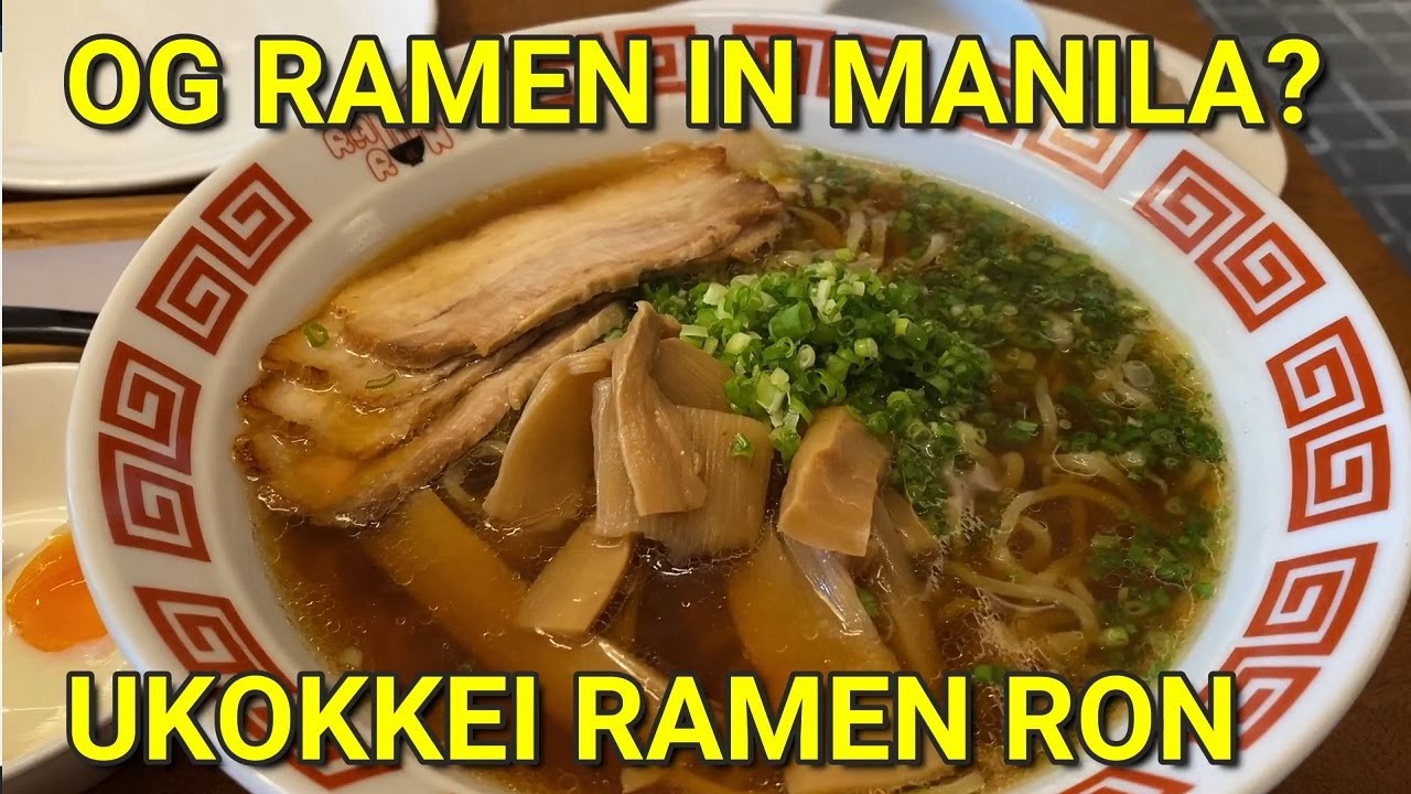 UKOKKEI RAMEN RON | OG RAMEN IN MANILA?