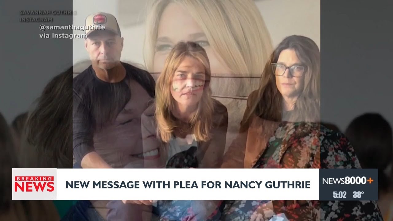 New Message With Plea For Nancy Guthrie