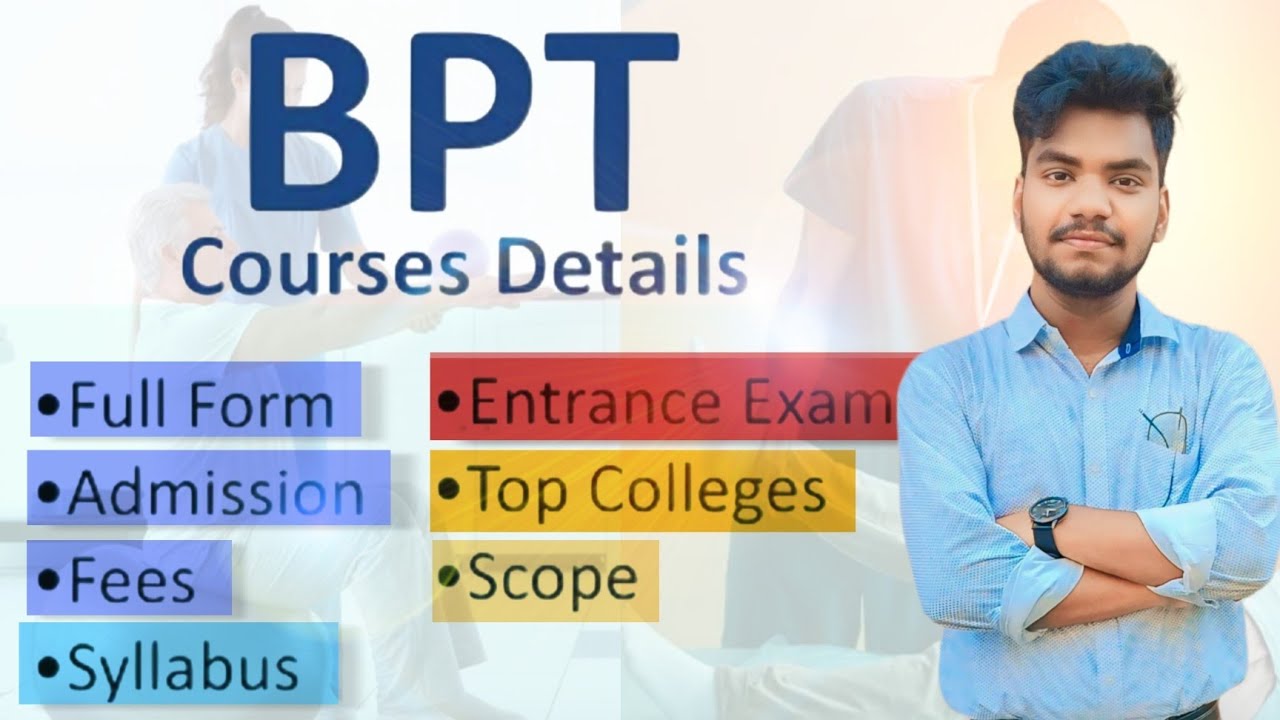 Bpt Bachelor of physiotherapy మొత్తం ఒక Video లోనే  | Course Complete details  | AP & Ts |