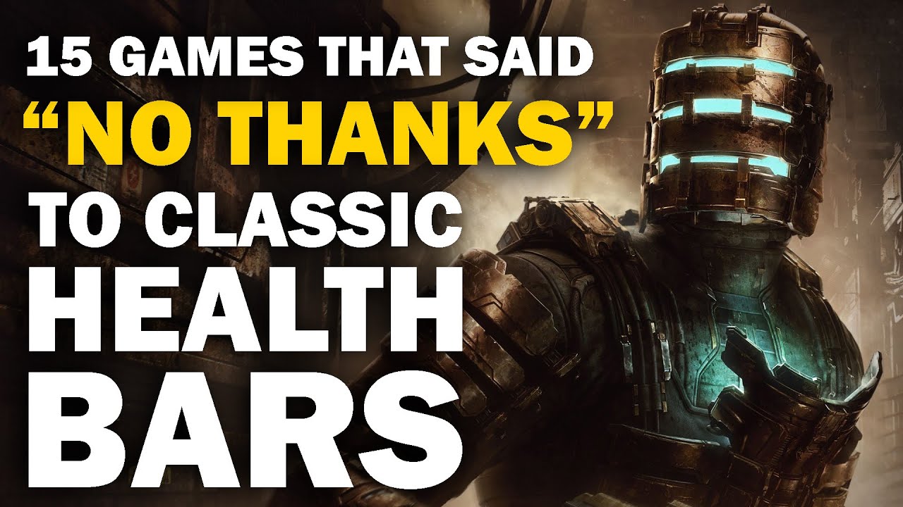 These 15 Games Said &ldquo;NO THANKS&rdquo; To Traditional Health Bars
