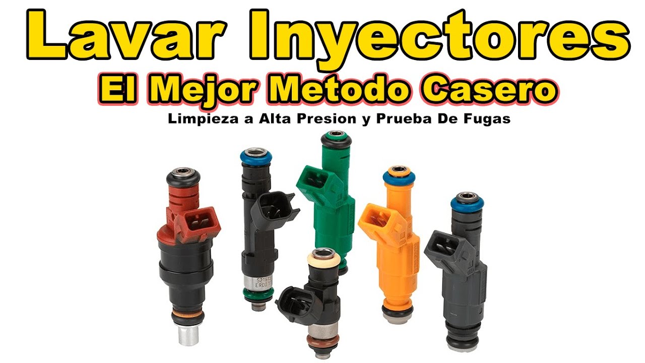 Como Limpiar o Lavar Inyectores De Manera Profesional En Casa