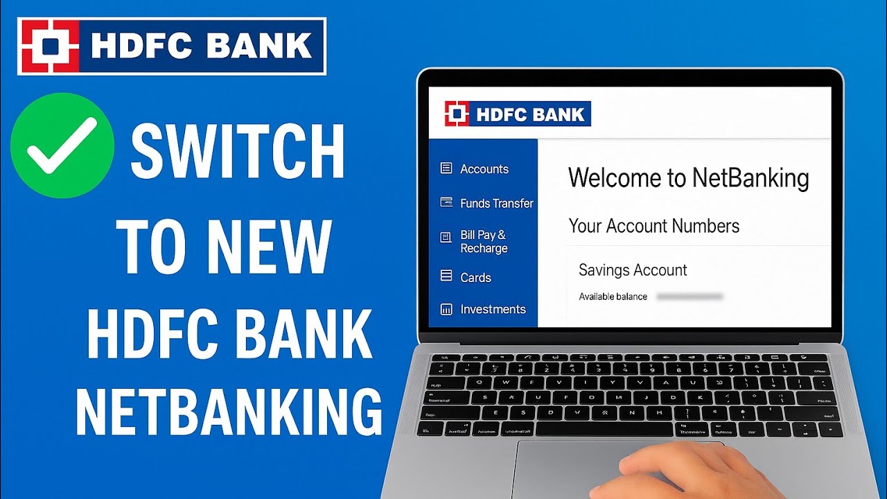 How to Switch to the New HDFC NetBanking Interface (Step-by-Step Guide)