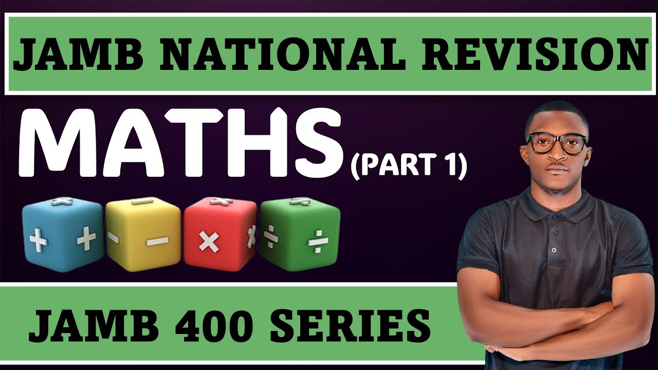 JAMB 400 MATHEMATICS (PART 1) JAMB 2025 LIKELY MATHEMATICS EXAM QUESTIONS