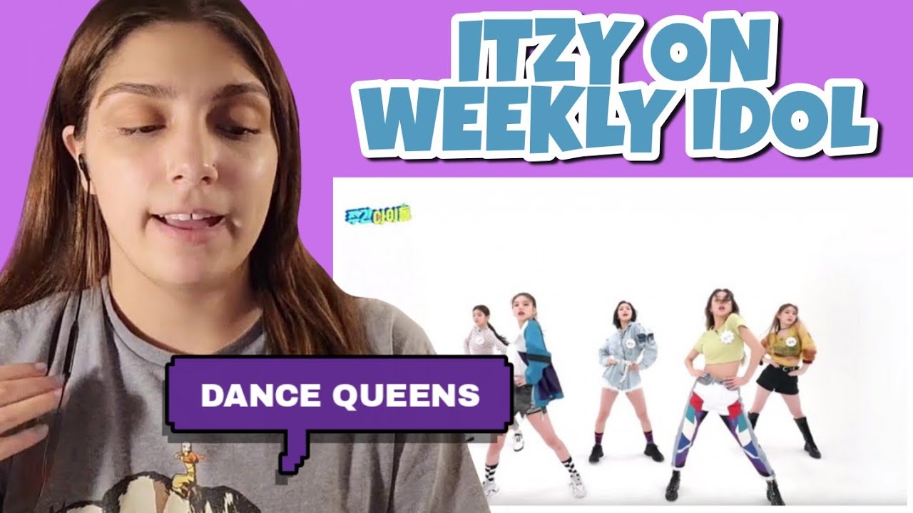 ITZY ON WEEKLY IDOL | REACTION
