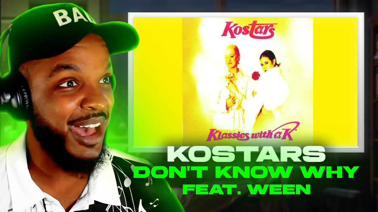 🎵 Kostars - Don't Know Why Featuring Ween REACTION
